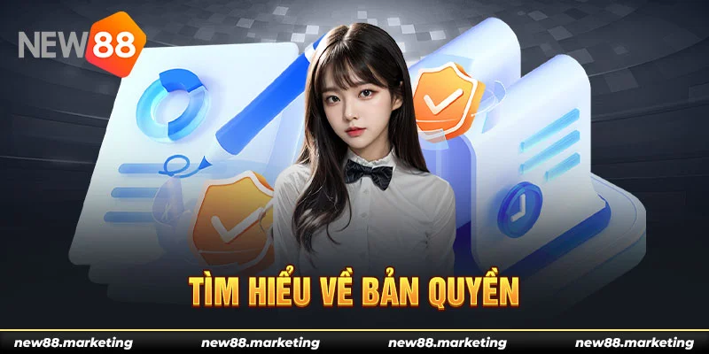 Quy Định Bản Quyền - hình ảnh - new88pg.vip Quy Định Bản Quyền - hình ảnh - new88pg.vip